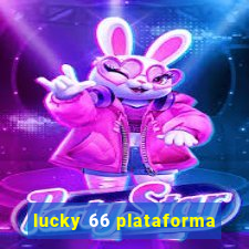 lucky 66 plataforma